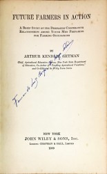 FUTURE FARMERS IN ACTION. A Brief Study of the Desirable Cooperative Relationships Among Young Men Preparing for Farming Occupations